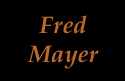 Fred Mayer
